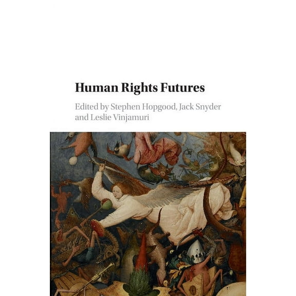 Human Rights Futures, (Paperback)