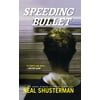 Speeding Bullet (Paperback)