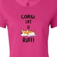 thumbnail image 4 of Inktastic Corgi Life is Rough Women's T-Shirt, 4 of 5