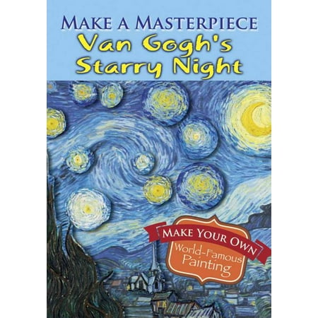 Dover Little Activity Books: Make a Masterpiece -- Van Gogh's Starry Night (Paperback)