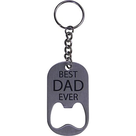 Steel Case Keys Best Dad Ever Stainless Steel Bottle Opener Key Chain - Great Gift for Father's Day, Birthday, or Christmas Gift for Dad, Grandpa, Papa, Husband ()