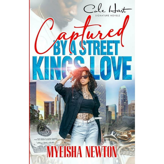 Captured By A Street King's Love: An African American Romance, (Paperback)
