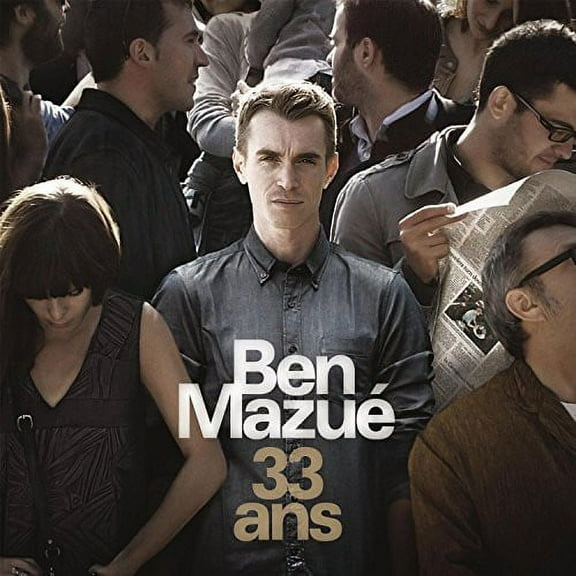Ben Mazue - 33 Ans - Music & Performance - CD