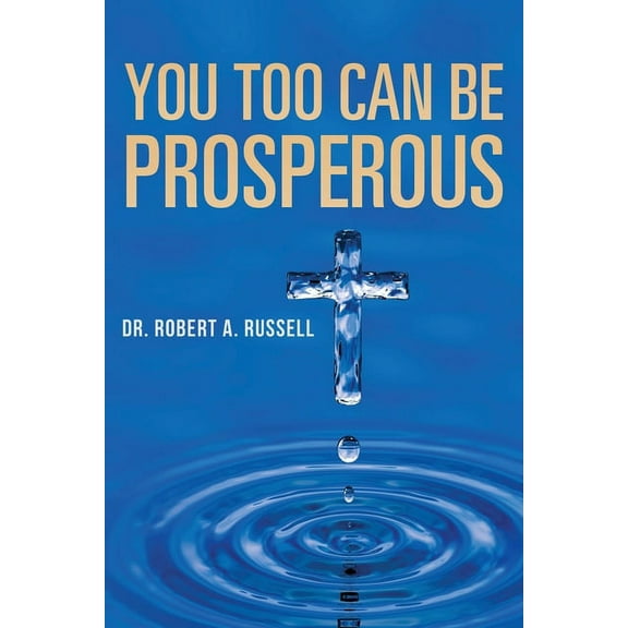 You Too Can Be Prosperous, (Paperback)