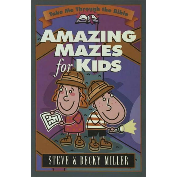 Take Me Through the Bible Amazing Mazes for Kids, (Paperback)