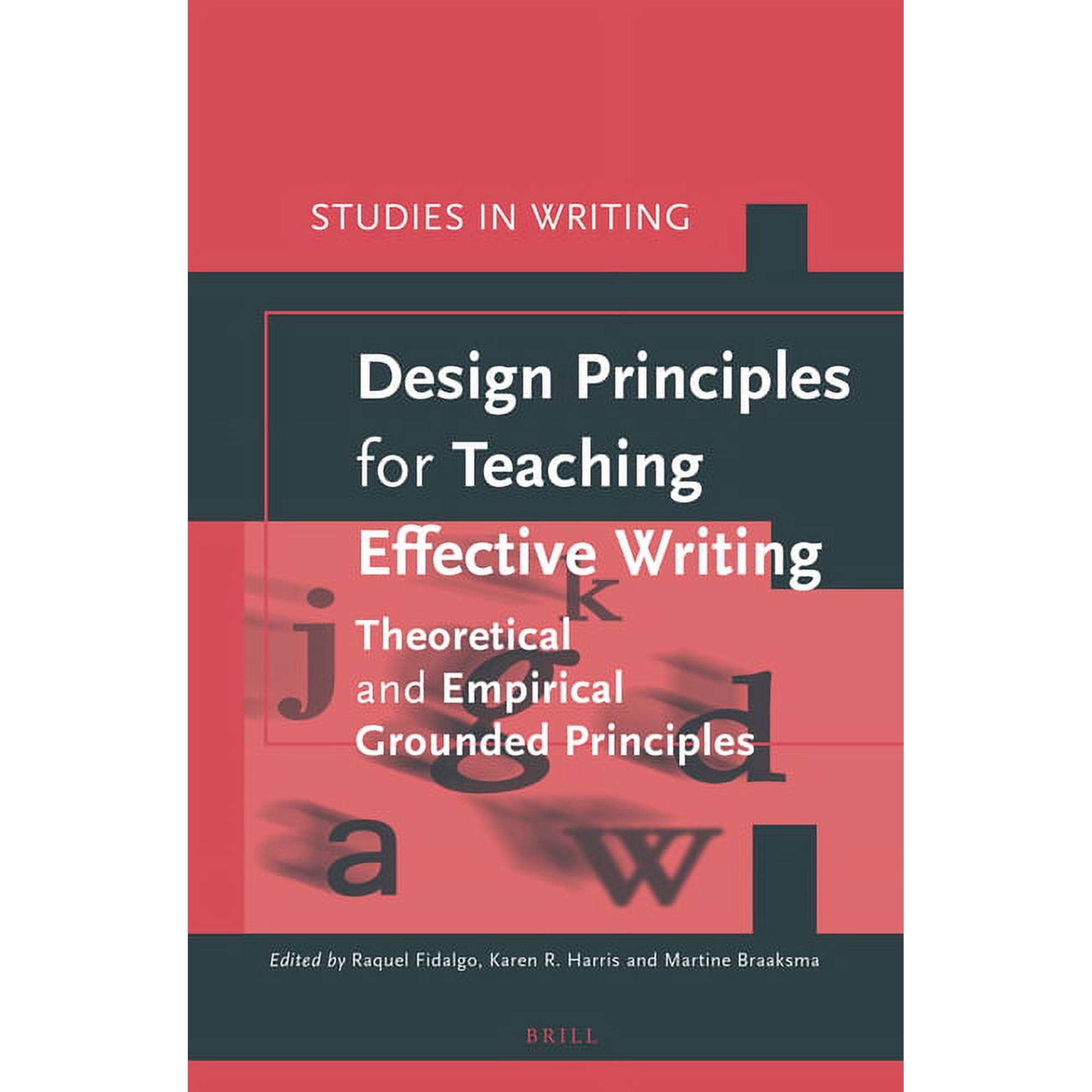 Design Principles for Teaching Effective Writing (Hardcover)