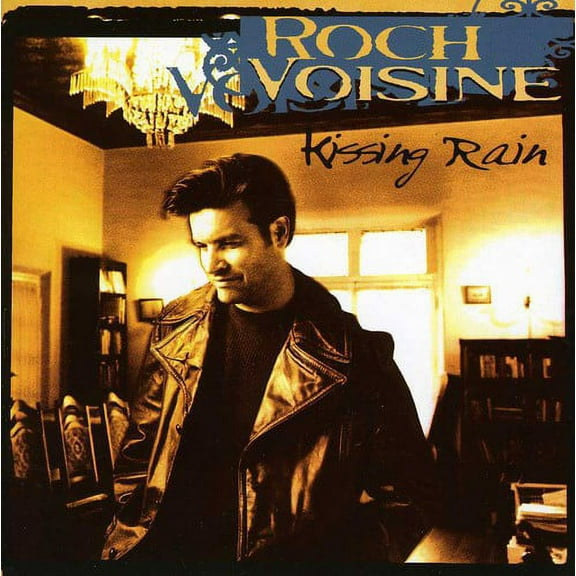 Roch Voisine - Kissing Rain - Music & Performance - CD