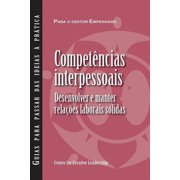 Interpersonal Savvy: Building and Maintaining Solid working Relationships (Portuguese for Europe) (Paperback)
