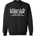 thumbnail image 2 of OXI Crewneck Sweatshirt - Welcome To The Dark Side,Basic Casual Sweatshirts for Men's and Women Fleece Sweatshirt Long Sleeve- Dark Heather 2X-Large, 2 of 2
