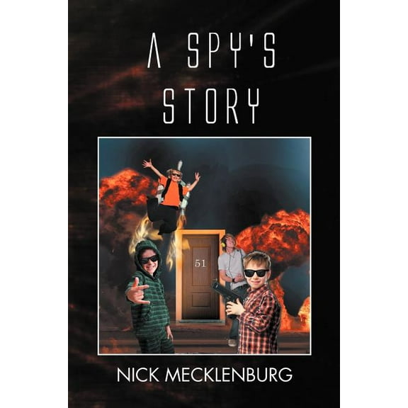 A Spy's Story, (Paperback)
