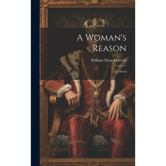 A Woman's Reason, (Hardcover)
