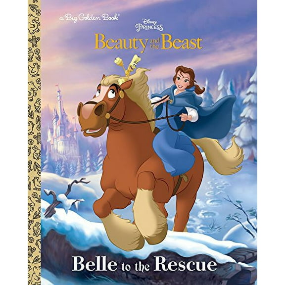 Pre-Owned Belle to the Rescue (Disney Beauty and the Beast) (Hardcover) 0736439153 9780736439152