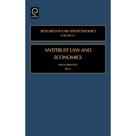 Research in Law and Economics Antitrust Law and Economics, Book 21, (Hardcover)