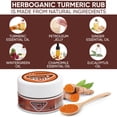 thumbnail image 2 of HERBOGANIC Turmeric Rub | Infused with Soothing Properties | Crafted to Provide Comfort to Joints, Muscles, Shoulders and Beyond | 3.5 oz, 2 of 6
