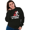 thumbnail image 4 of Tried It Home Nerd Science Project Sweatshirt for Men or Women Brisco Brands S, 4 of 6