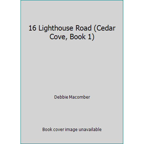 Pre-Owned 16 Lighthouse Road (Cedar Cove, Book 1) (Hardcover) 0739420232 9780739420232