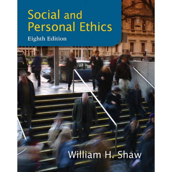 Pre-Owned Social and Personal Ethics (Paperback) 1133934730 9781133934738