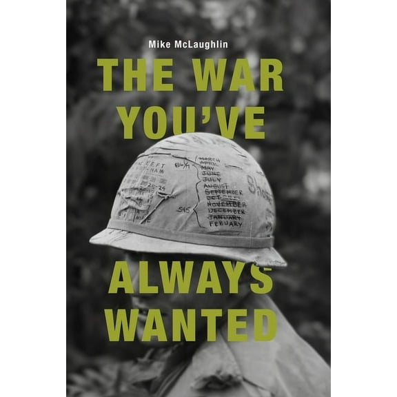 The War You've Always Wanted (Paperback)