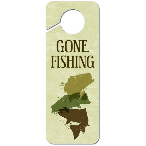 Gone Fishing Plastic Door Knob Hanger Sign