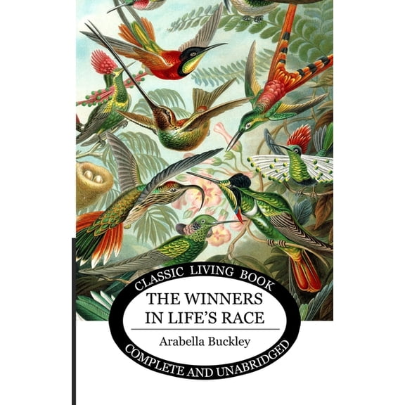 The Winners in Life's Race, (Paperback)