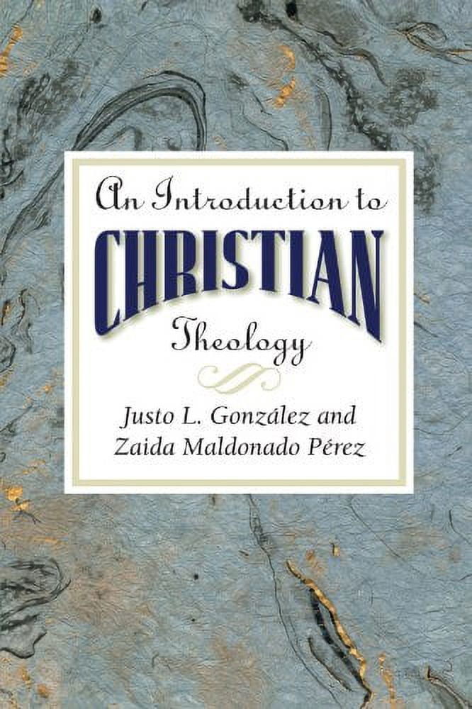 Introduction to Christian Theology, (Paperback)