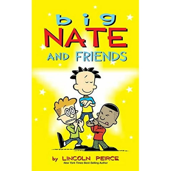 Big Nate (Andrews McMeel): Big Nate and Friends (Hardcover)