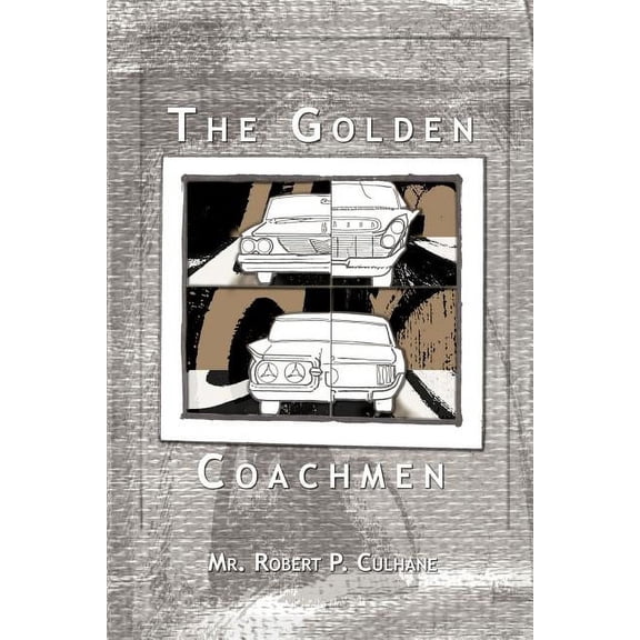 The Golden Coachmen, (Paperback)