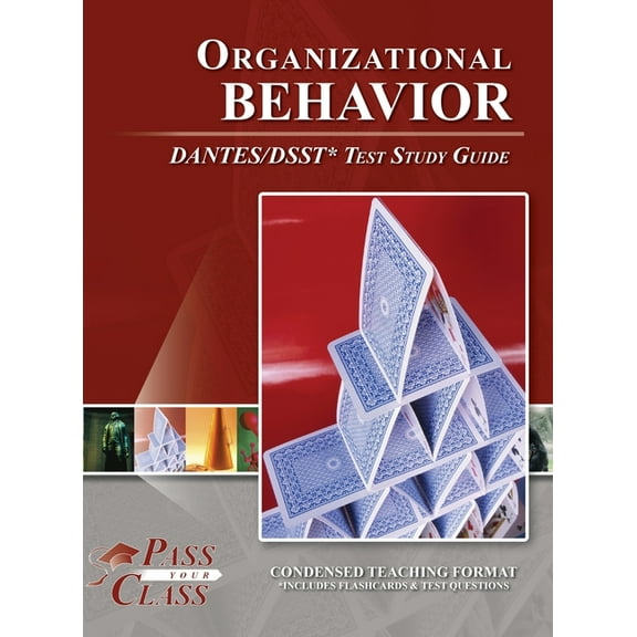Organizational Behavior DANTES / DSST Test Study Guide, (Hardcover)