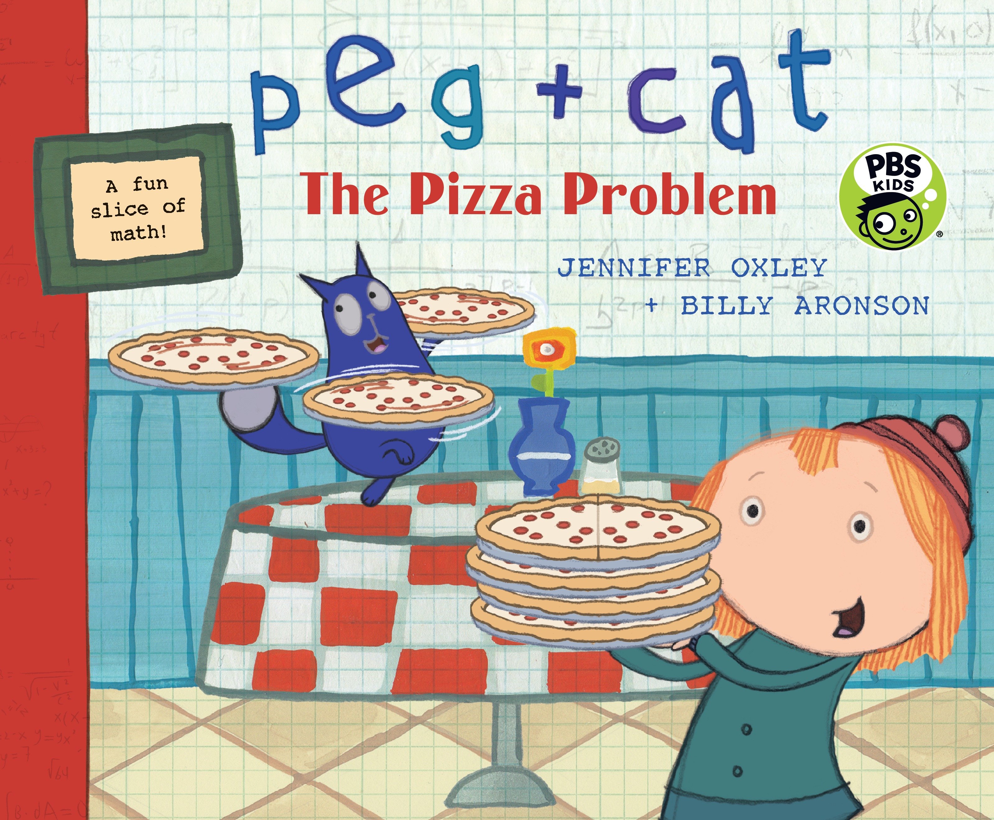 Peg + Cat Peg + Cat The Pizza Problem (Paperback)