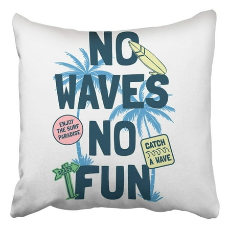 

BPBOP Surfing Theme Slogan Graphics S Patches For Other Uses Pillowcase Cover Cushion 20x20 inch