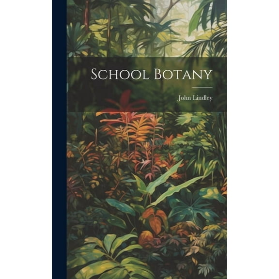 School Botany (Hardcover)