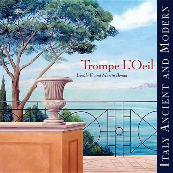 Trompe l'Oeil: Italy Ancient and Modern, (Paperback)