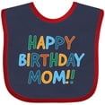 thumbnail image 3 of Inktastic Happy Birthday Mom Boys or Girls Baby Bib, 3 of 4