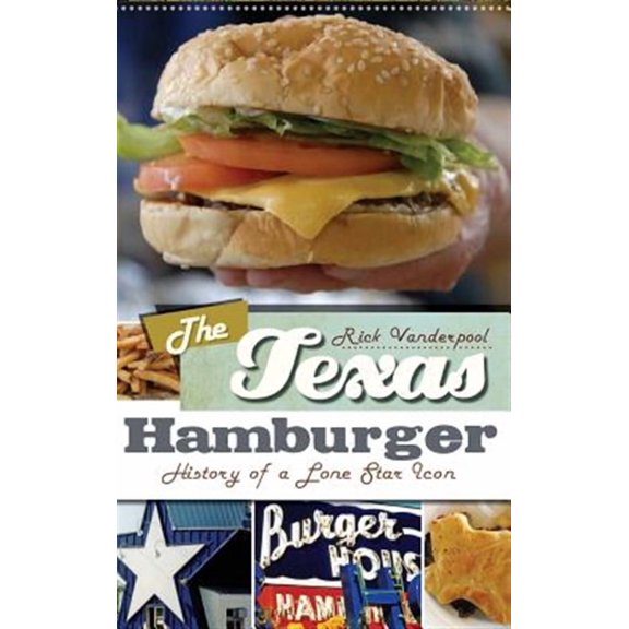 The Texas Hamburger (Hardcover)