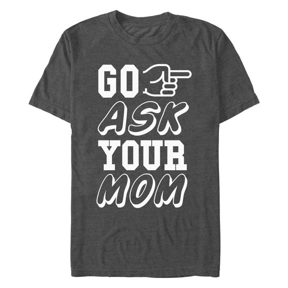 Men's Lost Gods Go Ask Mom  Graphic T-Shirt