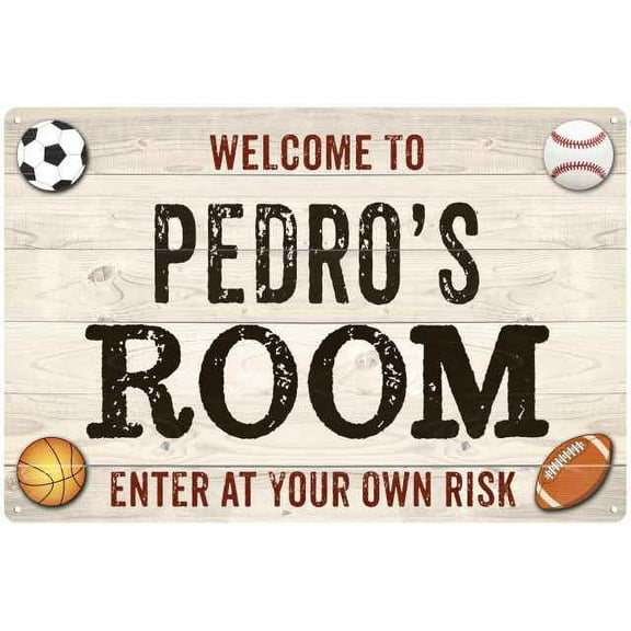 PEDRO'S Room Kids Bedroom Sign Boy's Gift 8x12 Metal 108120090218