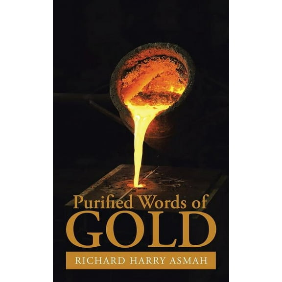 Purified Words of Gold (Paperback)