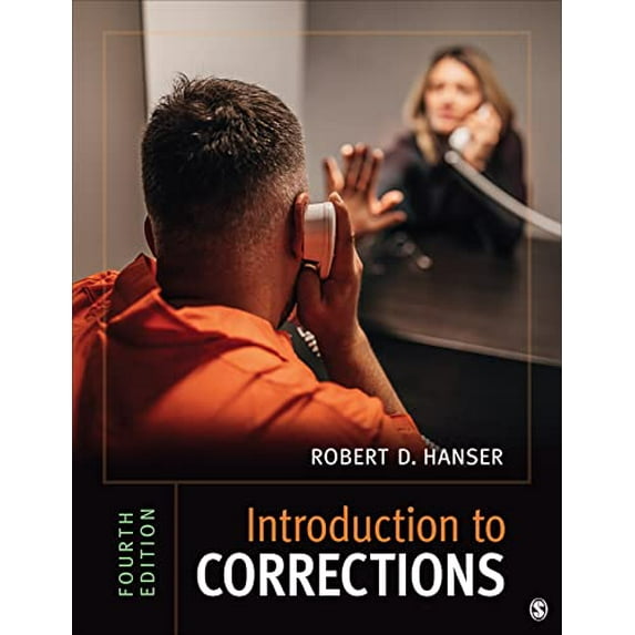 Pre-Owned Introduction to Corrections, 9781071848999, 1071848992, Paperback, Fourth edition