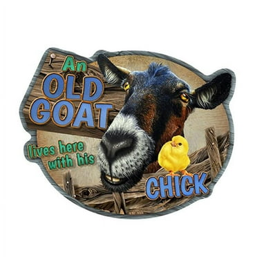 SignMission  14 in. Old Goat & His Chick Novelty Sign