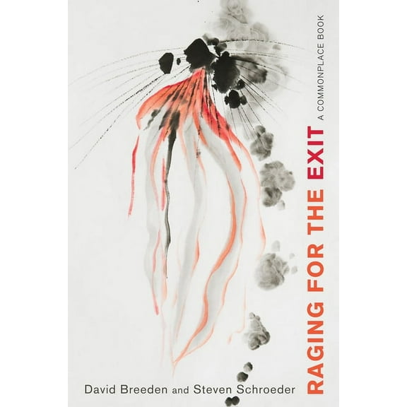 Raging for the Exit (Paperback)