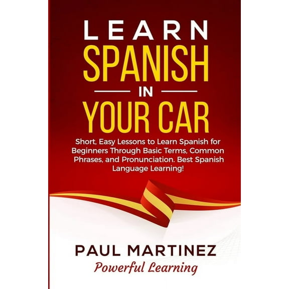 Learn Spanish in Your Car (Paperback)