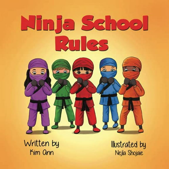 Pre-Owned Ninja School Rules (Paperback) 1953774032 9781953774033