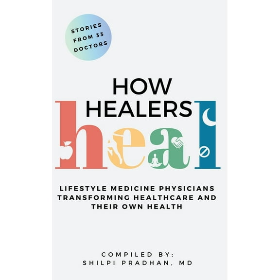 How Healers Heal, (Hardcover)