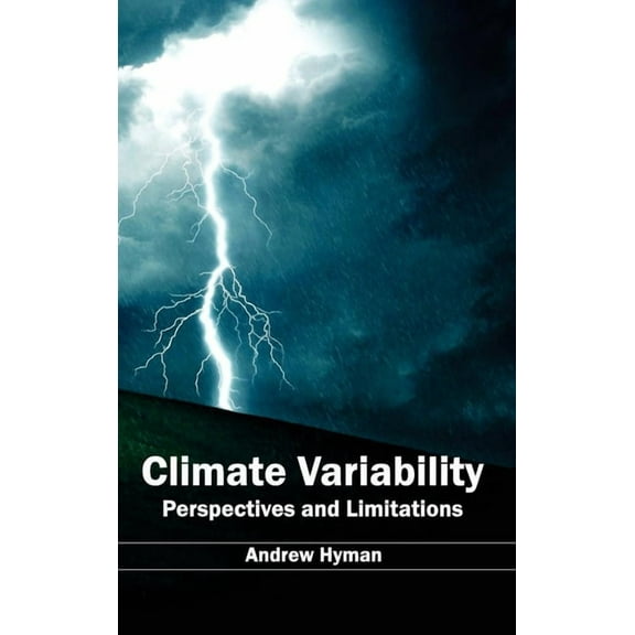Climate Variability: Perspectives and Limitations, (Hardcover)