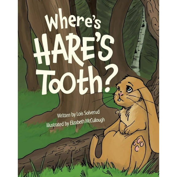 Where's Hare's Tooth?, (Paperback)