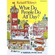 What Do People Do All Day?, Pre-Owned  Hardcover  0394818237 9780394818238 Richard Scarry