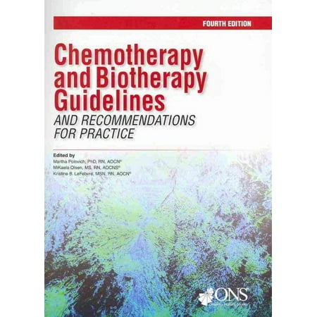 Chemotherapy and Biotherapy Guidelines and Recommendations for Practice