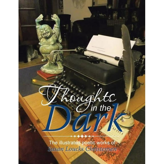 Thoughts in the Dark (Paperback)