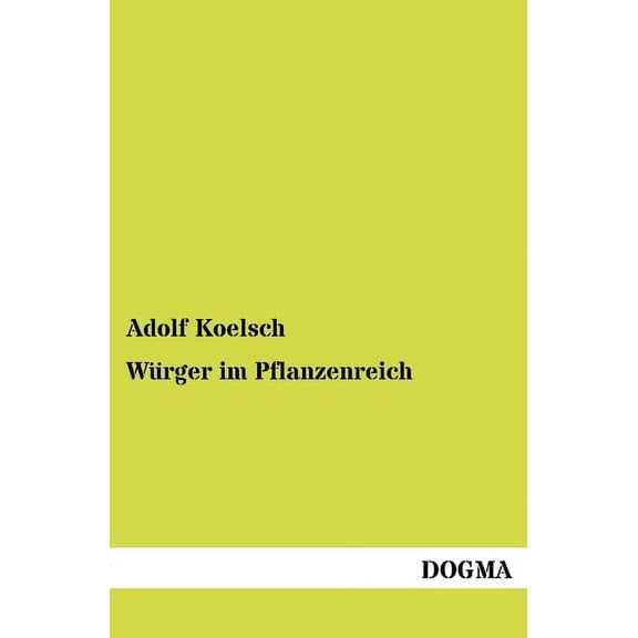 Würger im Pflanzenreich (Paperback)