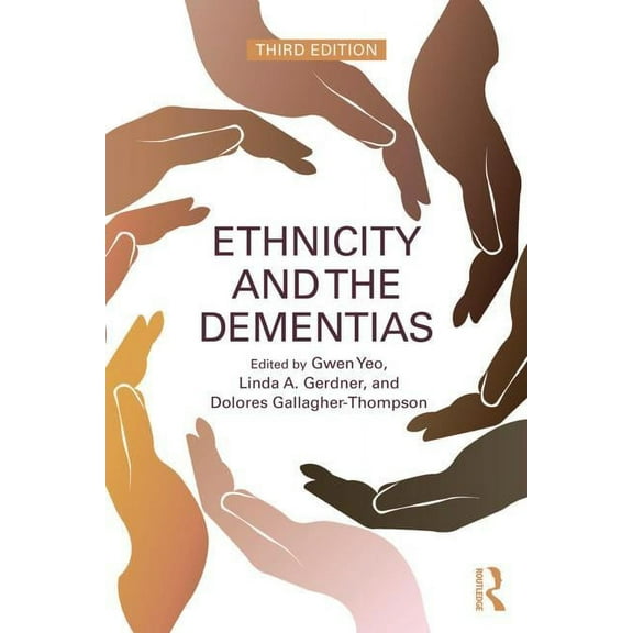 Ethnicity and the Dementias, (Paperback)